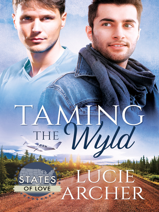 Title details for Taming the Wyld by Lucie Archer - Available